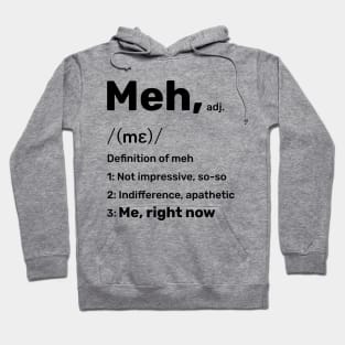 Sarcastic and Funny: Meh Hoodie